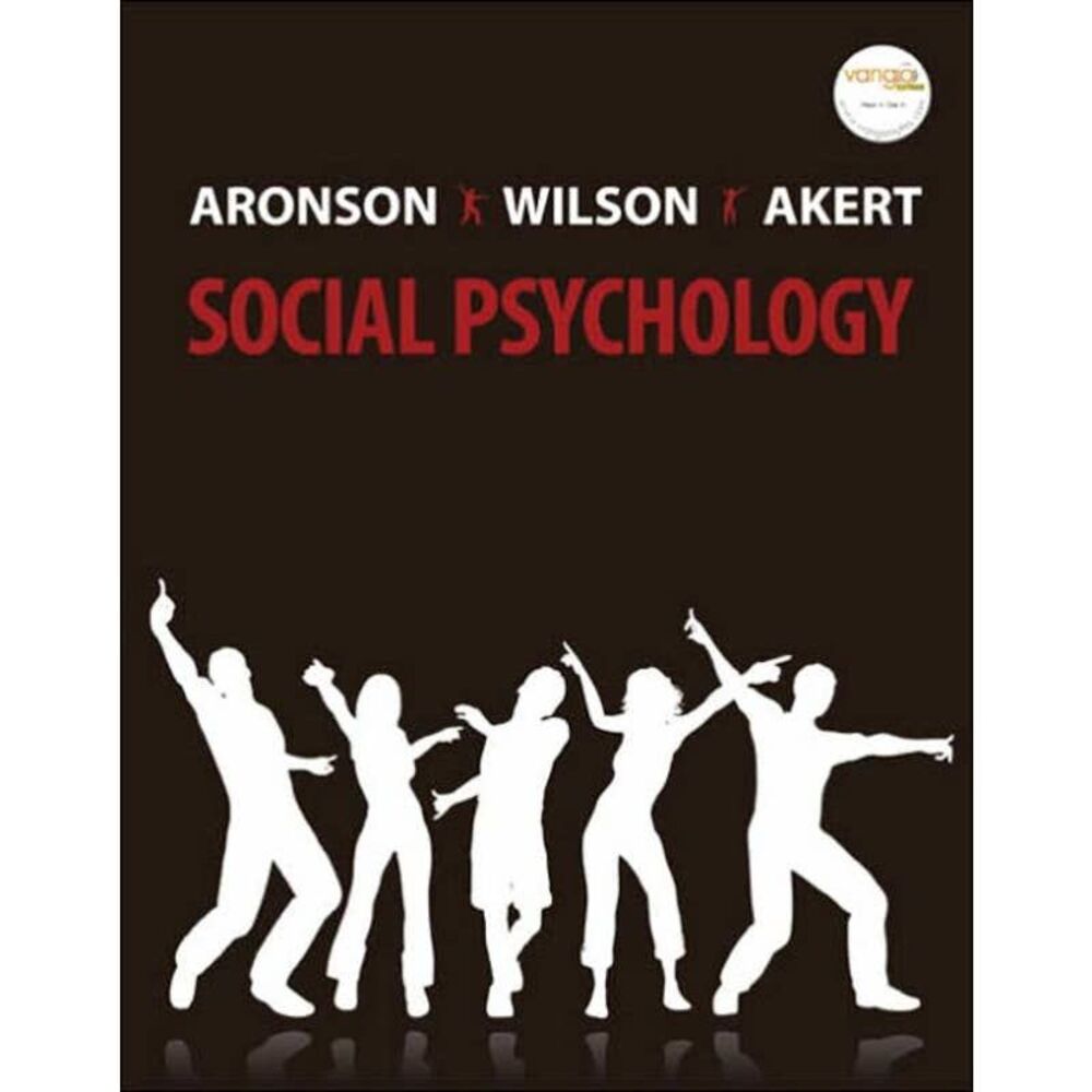 Social Psychology (6th Edition) Aronson Wilson Akert